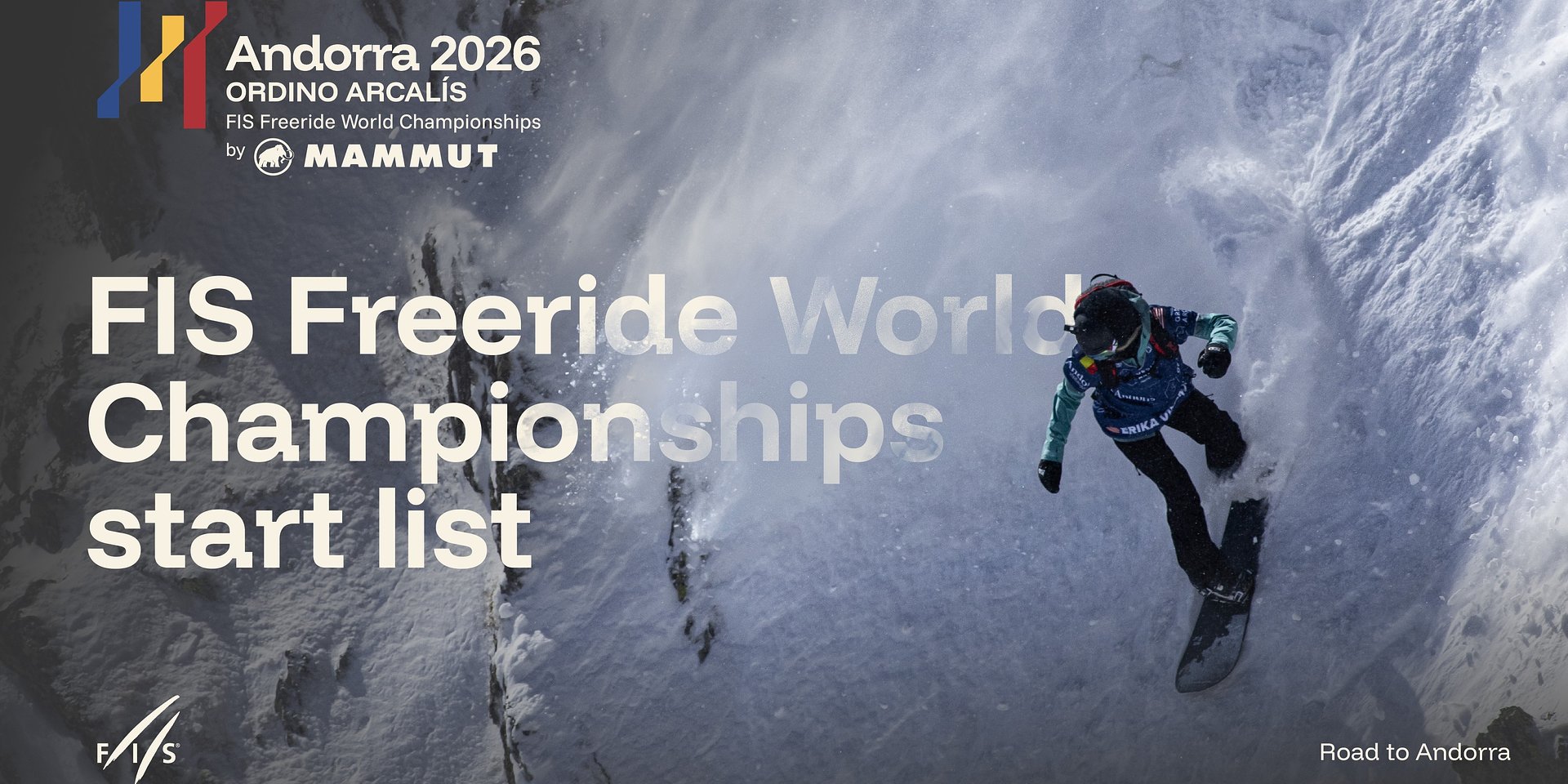 The roster is complete: the last qualified riders announced for the FIS Freeride World Championships Andorra 2026 by Mammut