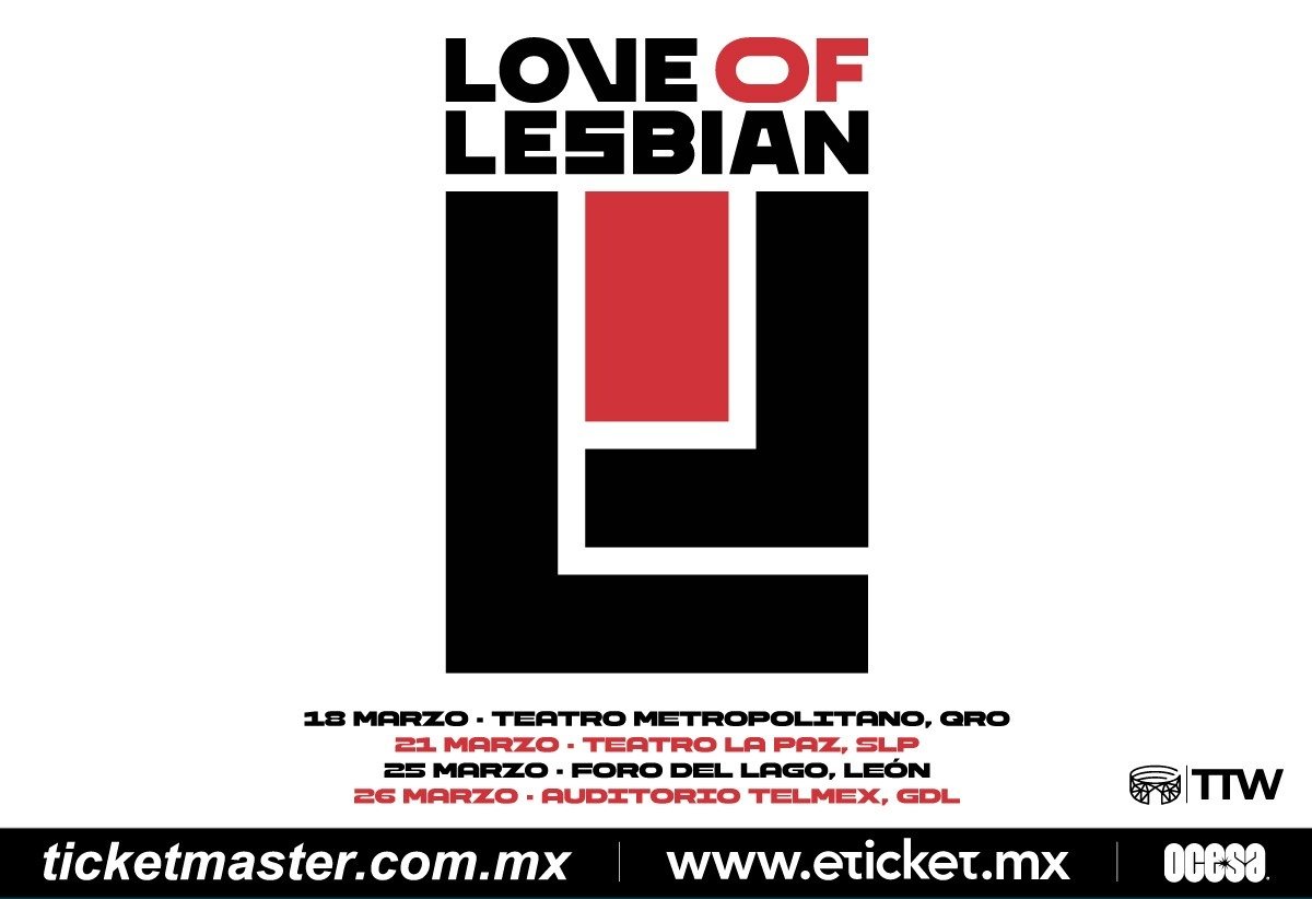 Love Of Lesbian girará por importantes ciudades de México en 2026