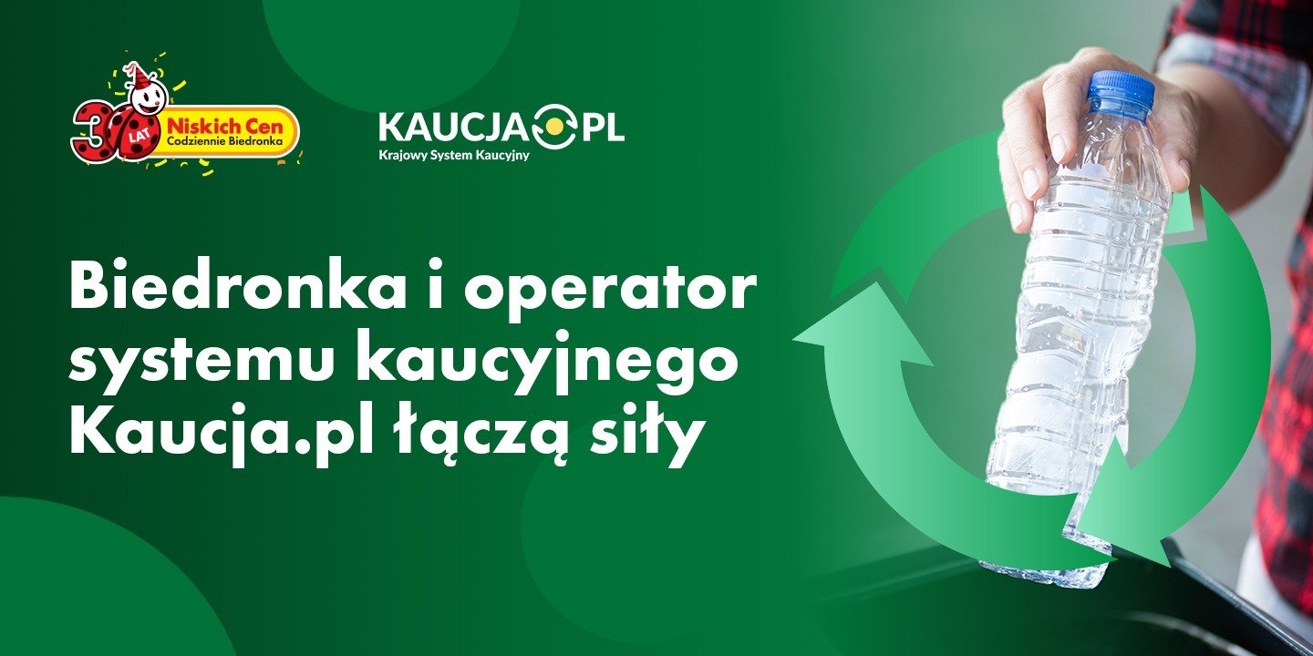 System kaucyjny nabiera tempa. Biedronka i Kaucja.pl łączą siły