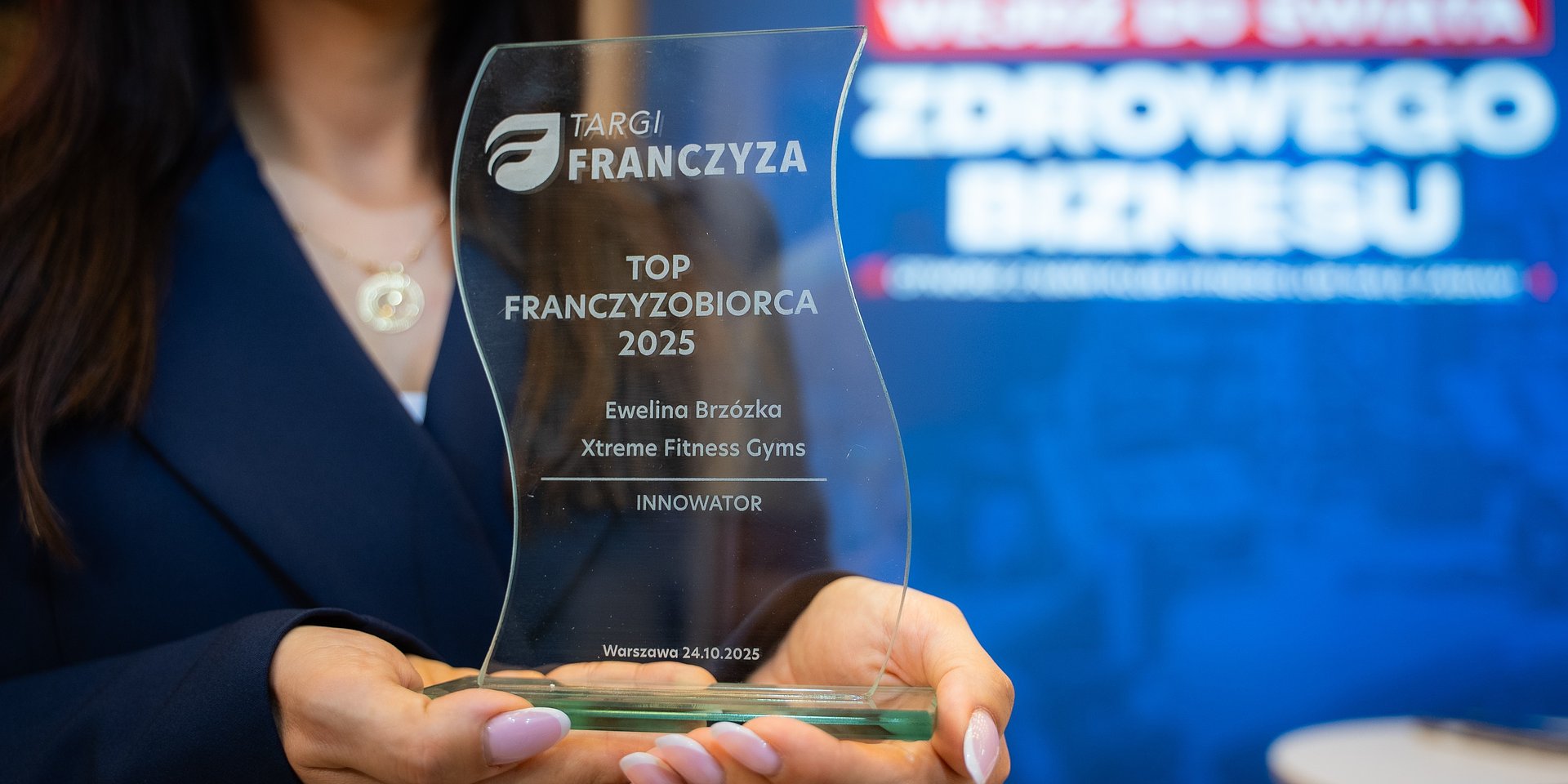 Ewelina Brzózka z Xtreme Fitness Gyms z tytułem TOP Franczyzobiorcy 2025