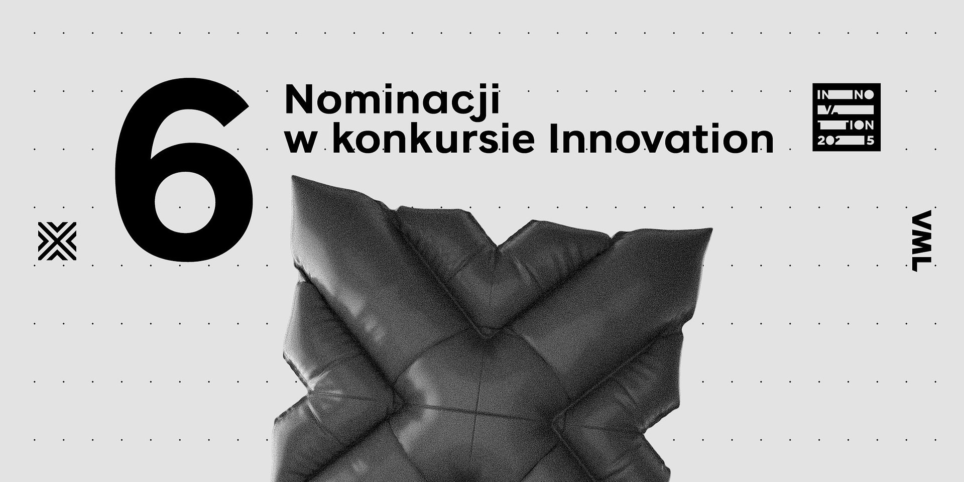 Nominacje dla VML w konkursie Innovation