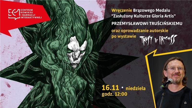 Oprowadzanie autorskie po wystawie TRUST the process i wręczenie Brązowego Medalu "Zasłużony Kulturze Gloria Artis"