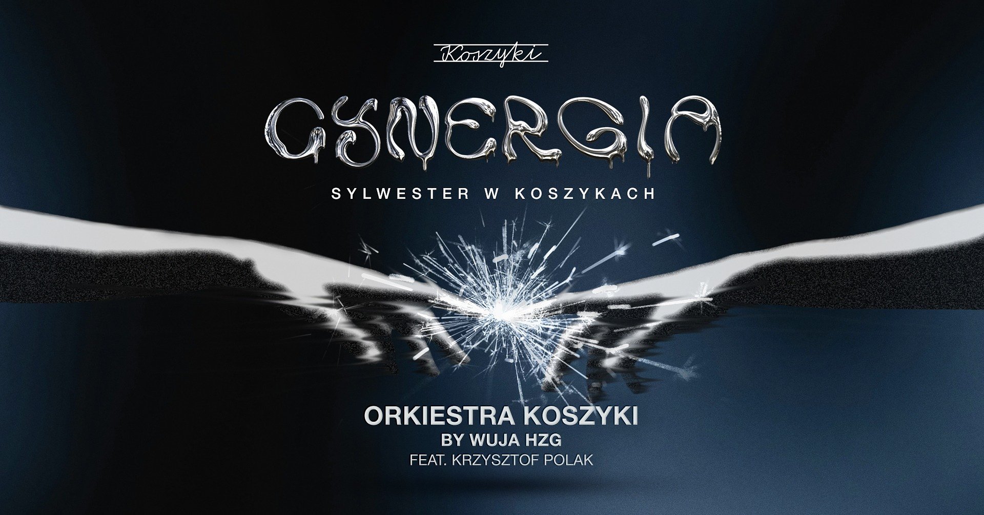 CYNERGIA 2026 – jubileuszowy Sylwester w Hali Koszyki