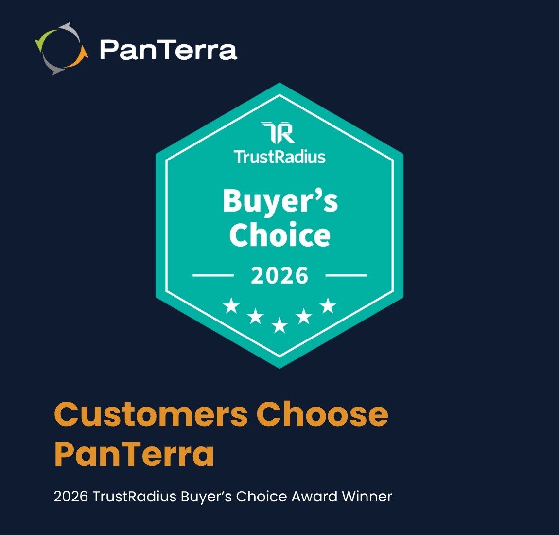 Customers Choose PanTerra: 2026 TrustRadius Buyer’s Choice Award Winner