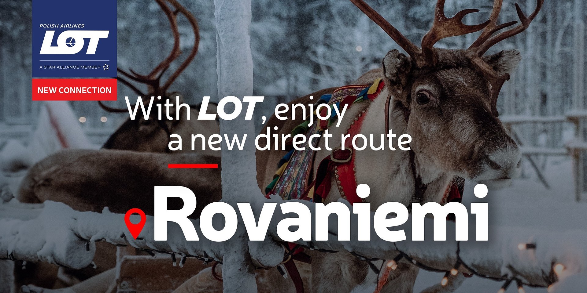 Embark on a journey towards Christmas. LOT Polish Airlines launches flights to Rovaniemi