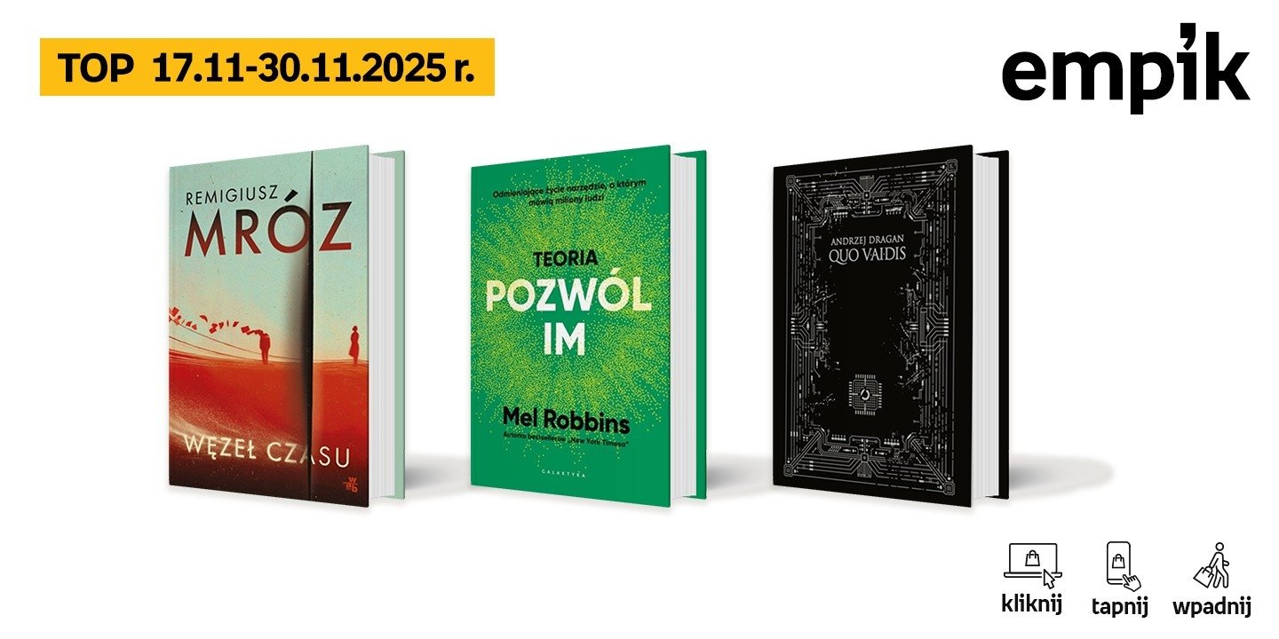 Książkowe listy bestsellerów w Empiku za okres od 17 do 30 listopada
