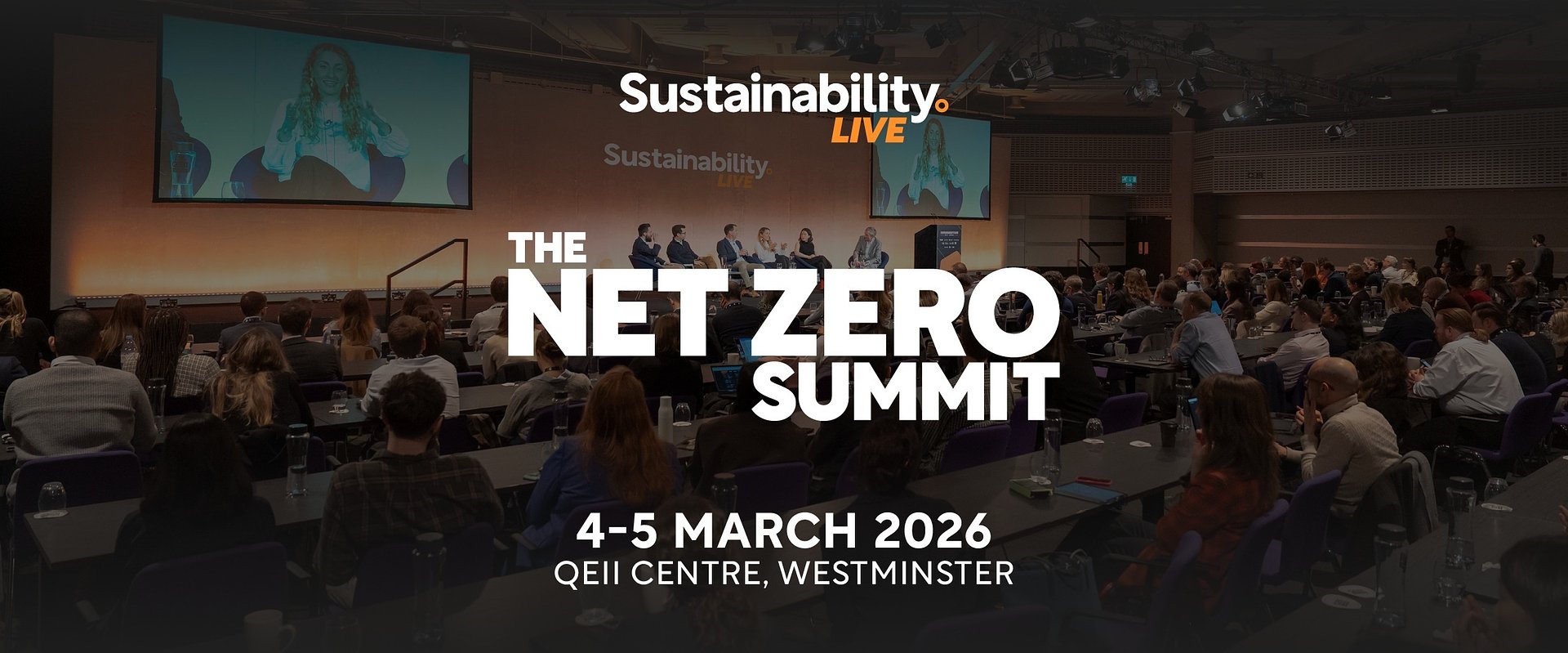 Sustainability LIVE: The Net Zero Summit 2026 – Returns to London March 2026