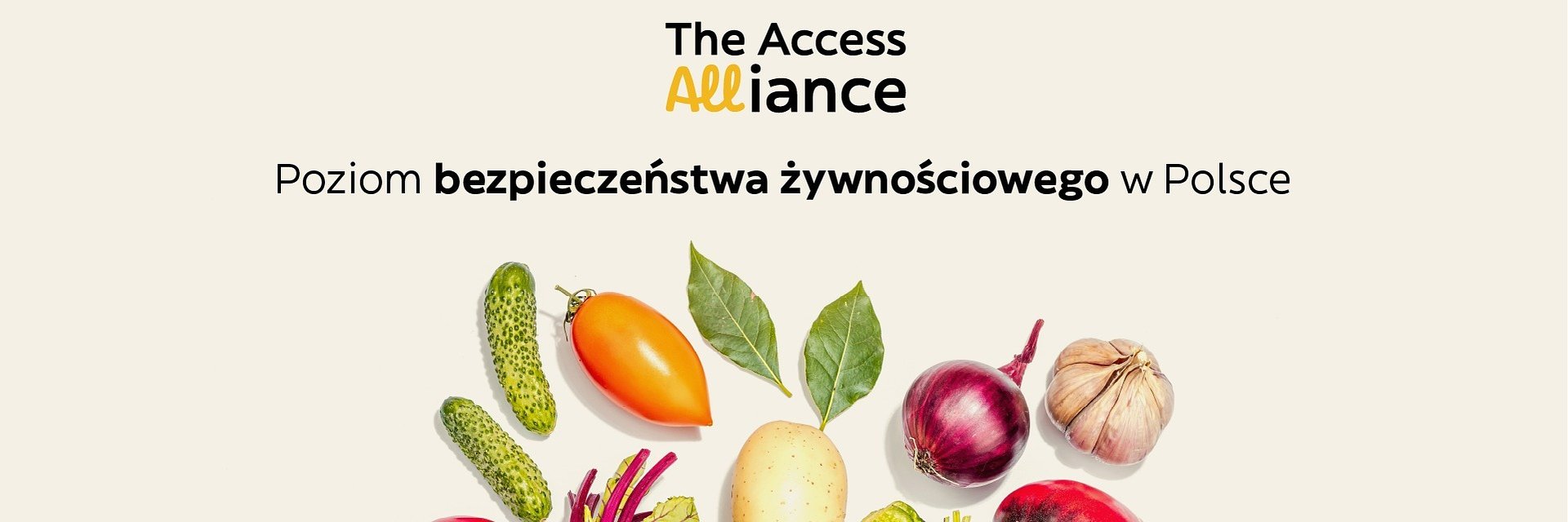 Raport o bezpieczeństwie żywnościowym w Polsce – wyniki badania w ramach The Access Alliance