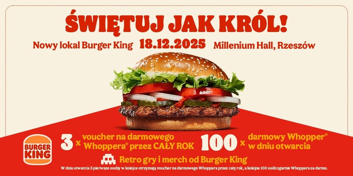 Burger King® otwiera pierwszą restaurację w Rzeszowie i rozdaje roczny zapas burgerów!