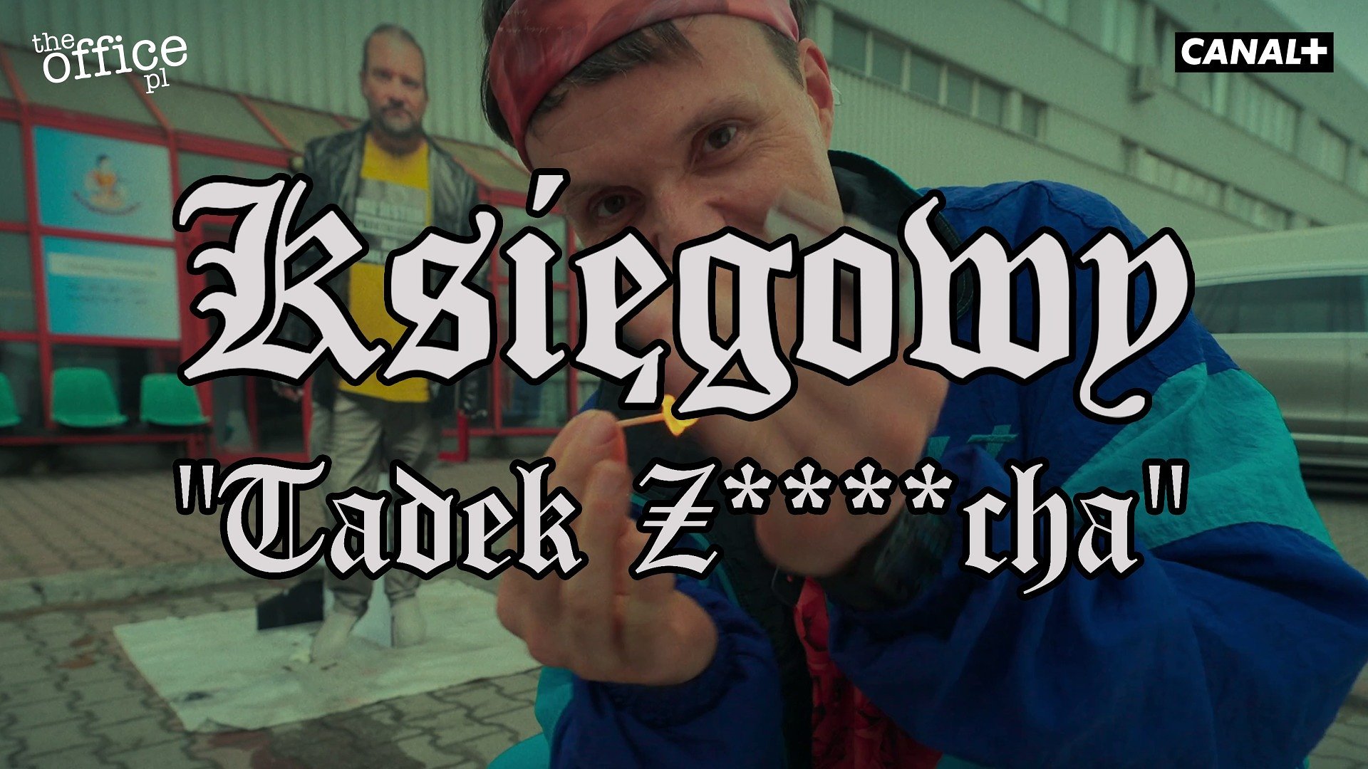 THE OFFICE PL 5: TADEK Z****CHA