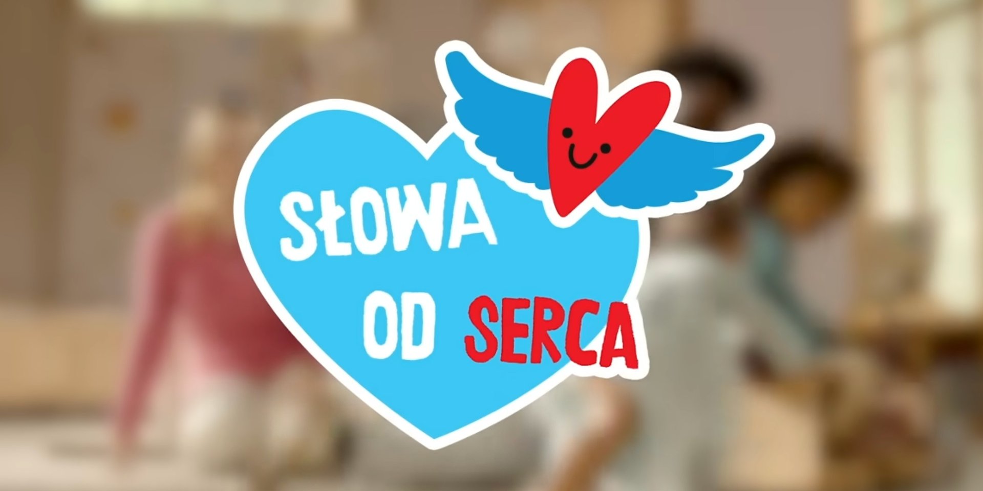 „Słowa od serca” to najnowszy program Ferrero - Kinder Niespodzianki