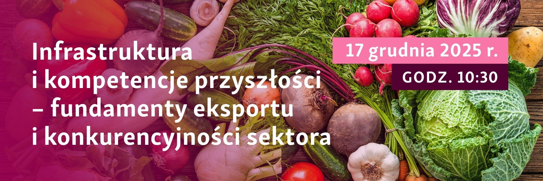 Przyszłość polskiego ogrodnictwa. Kluczowe kompetencje i infrastruktura, które zadecydują o konkurencyjności sektora - zapraszamy na webinar