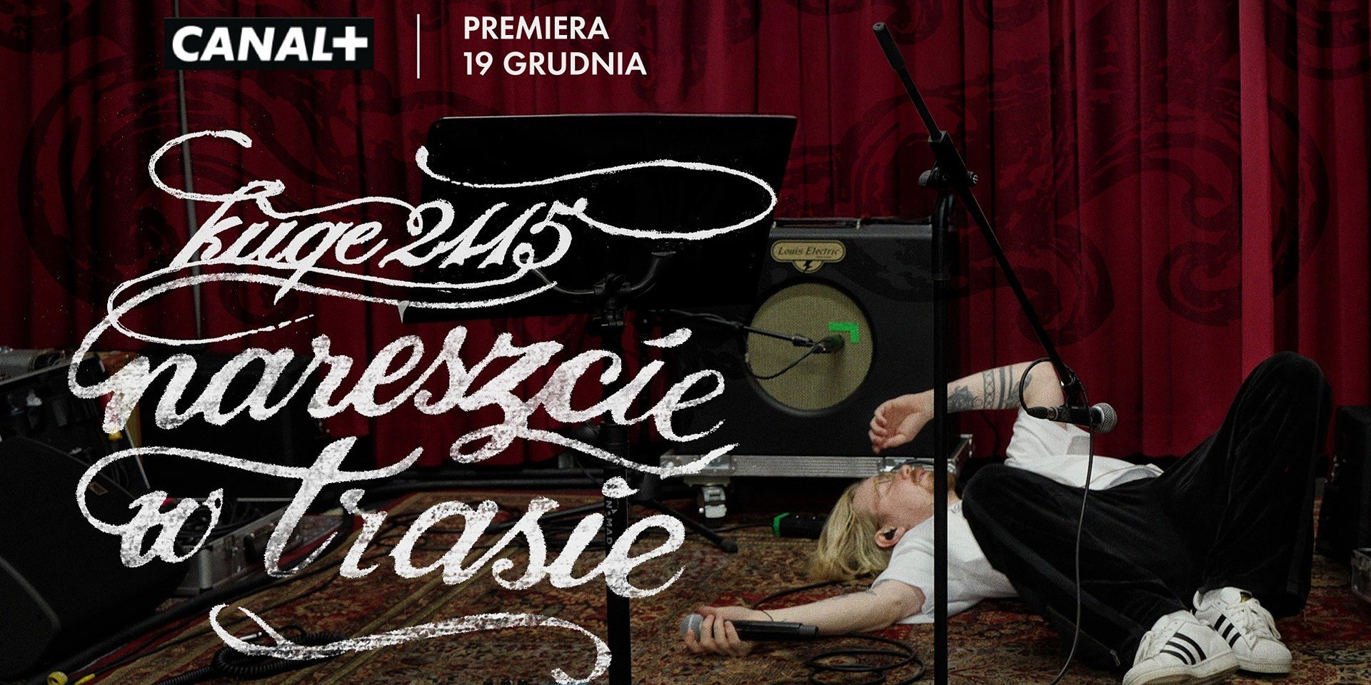 „Bez cenzury, bez scenariusza” Film dokumentalny „kuqe 2115: nareszcie w trasie” już od dzisiaj w serwisie CANAL+