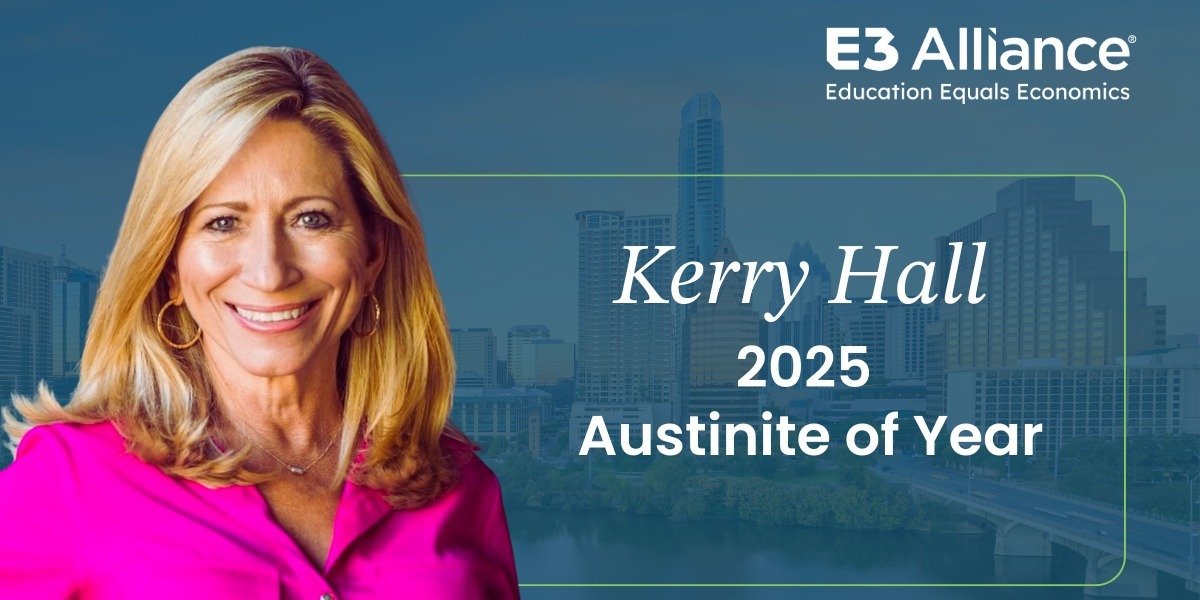 Longtime E3 Alliance Supporter, Kerry Hall Named Greater Austin Chamber of Commerce's 2025 Austinite of the Year