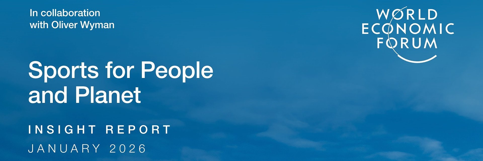 New WEF Report Positions Physical Activity as Critical Driver of Economic Resilience for the $2.3 Trillion Sports Economy