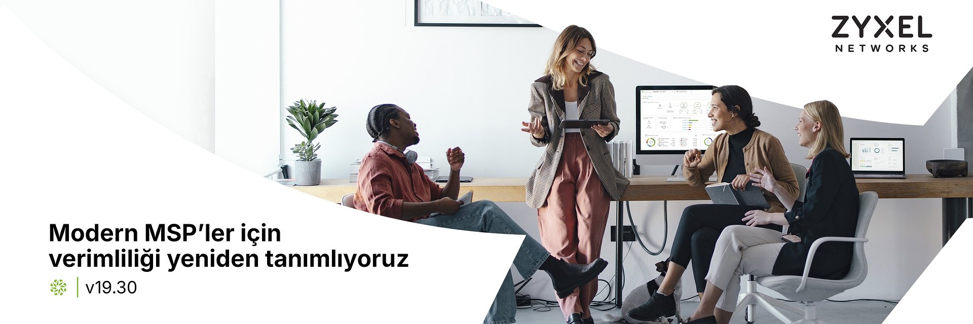 Zyxel Networks, MSP'lere ölçeklendirme ve büyüme konusunda daha fazla güç sağlıyor