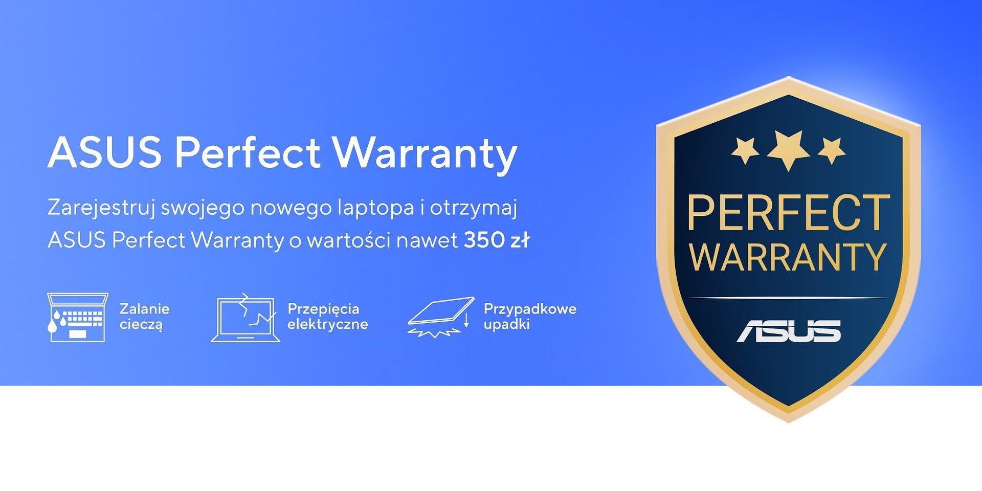 ASUS stawia na spokój ducha użytkowników - darmowa ochrona Perfect Warranty