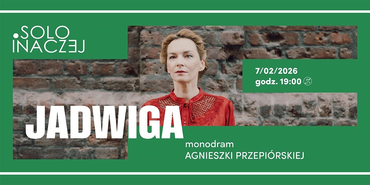 Solo Inaczej: Jadwiga