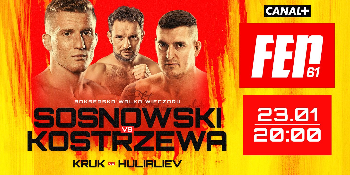 Już w piątek FEN 61: Sosnowski vs Kostrzewa – boxing extra fight w CANAL+