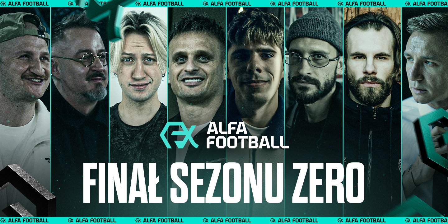 Finał Sezonu Zero „Alfa Football” na żywo już w niedzielę 25 stycznia w CANAL+