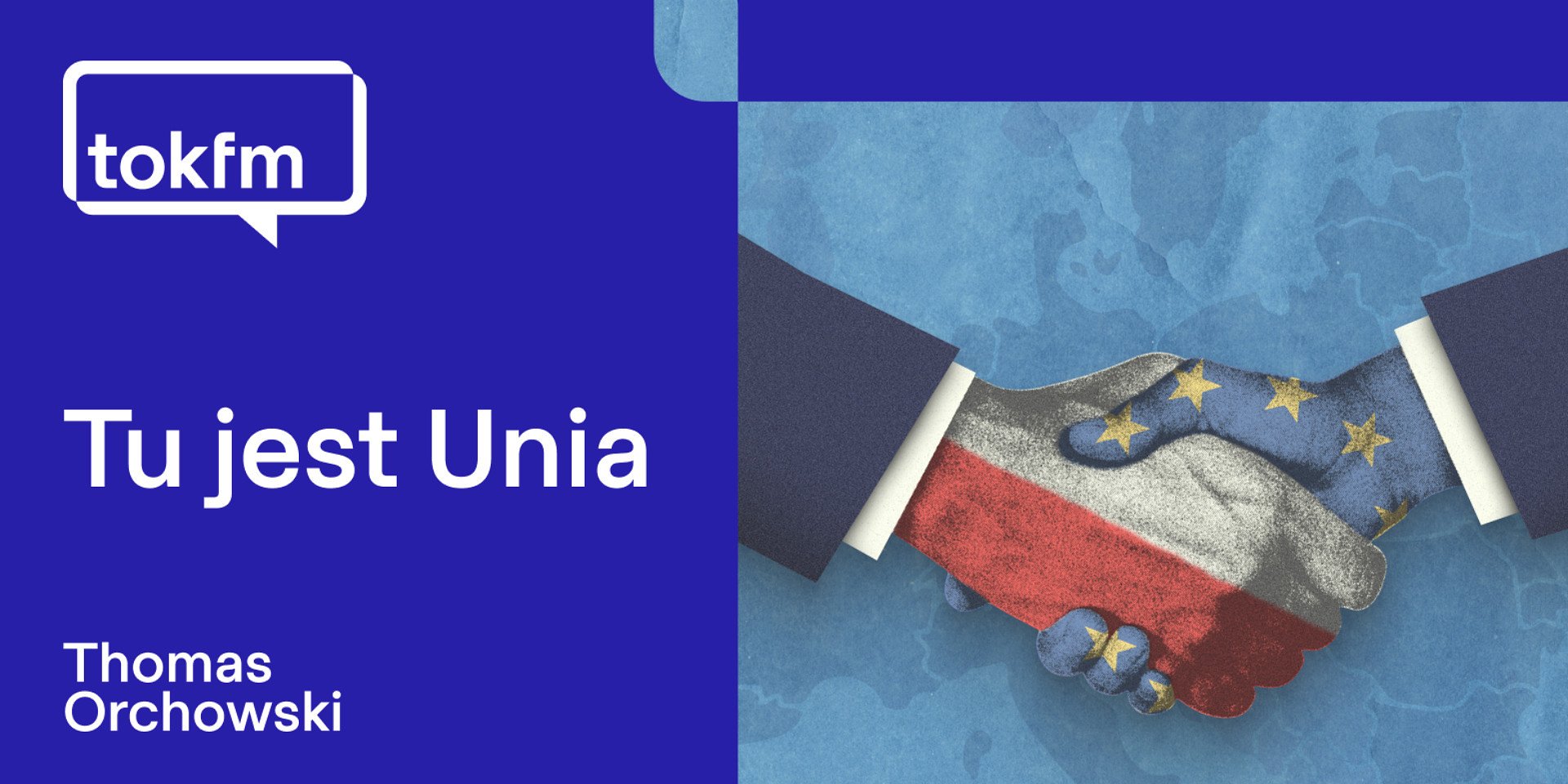 Nowy program „Tu jest Unia" w TOK FM