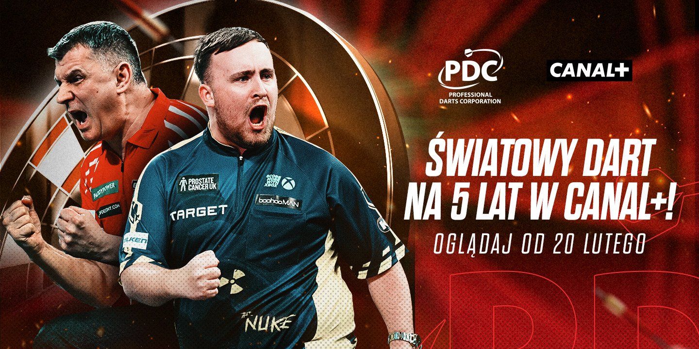 CANAL+ pozyskał na 5 lat prawa do międzynarodowych rozgrywek w darta! Pierwsza transmisja już 20 lutego z Krakowa