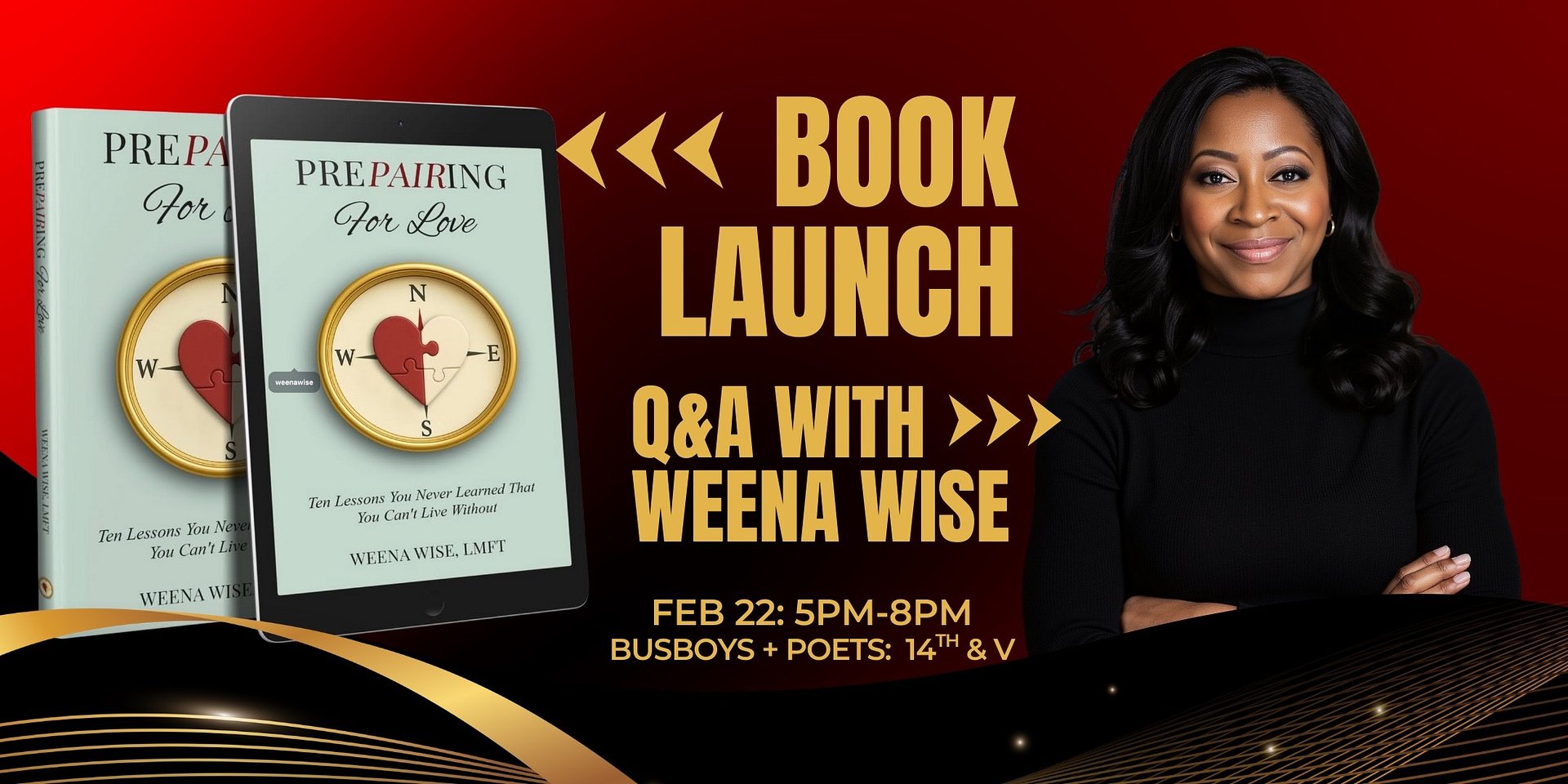 Author and Therapist Weena Wise Announces the Release of PrePAIRing for Love: Ten Lessons You Never Learned That You Can’t Live Without
