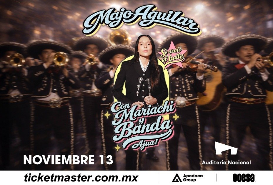 MAJO AGUILAR ANUNCIA HISTÓRICO SHOW ESTELAR EN EL AUDITORIO NACIONAL CON SE ARMÓ EL BAILE