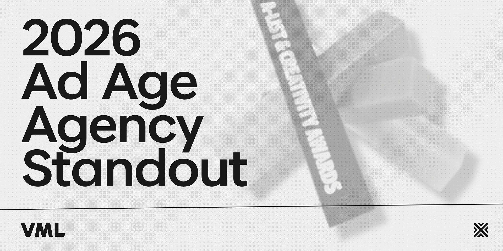 VML ponownie „Standout Agency” w prestiżowym rankingu Ad Age A-List