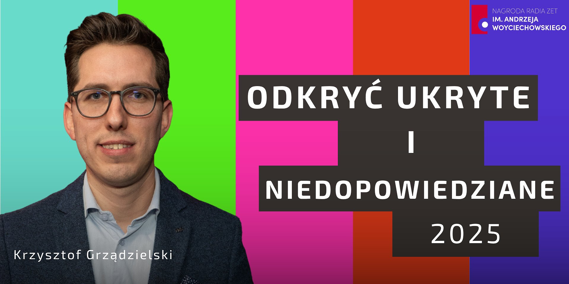 "Odkryć ukryte i niedopowiedziane 2025"