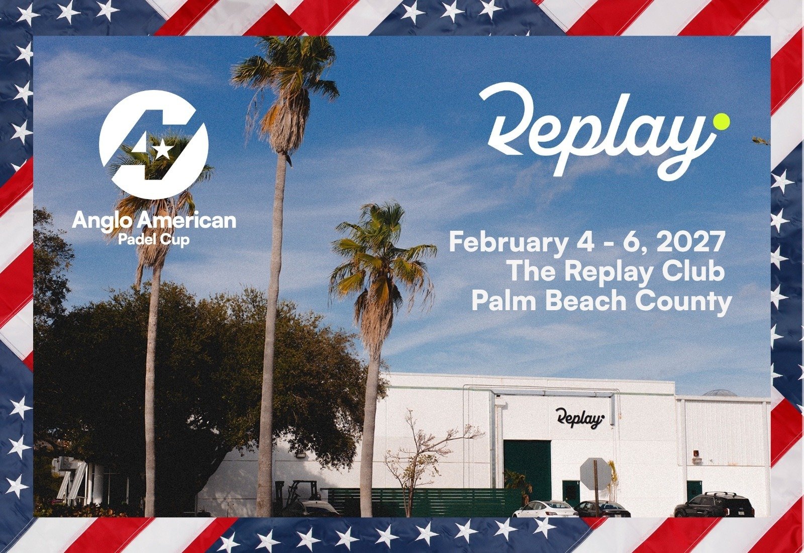 Second Anglo American Padel Cup Confirmed for South Florida in February 2027