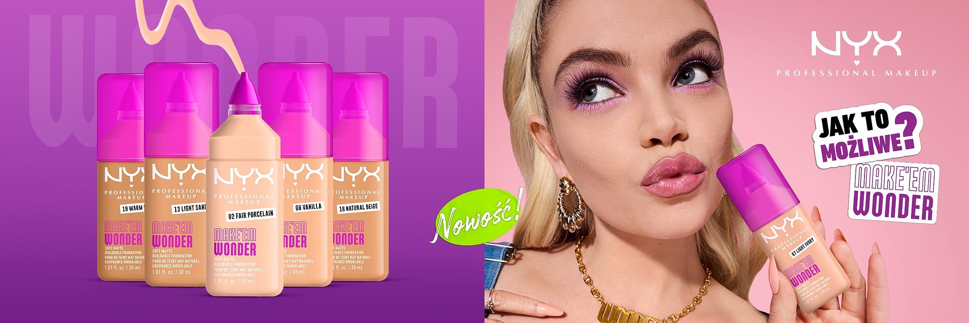 Labcon realizuje kampanię lanuchjącą nowy podkład NYX Professional Makeup Make’em Wonder