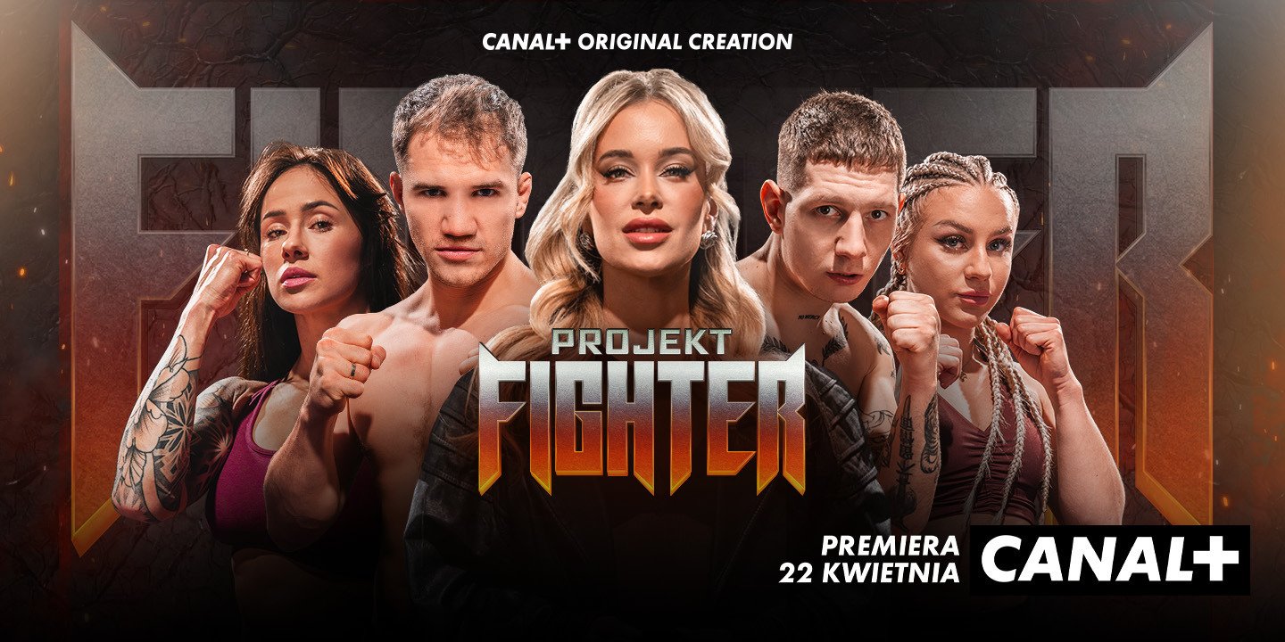 „Projekt Fighter” – nowe sportowe reality show CANAL+ wyłoni przyszłą gwiazdę KSW