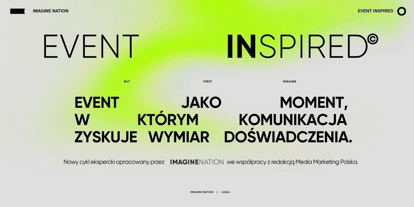Event INspired – nowy cykl Imagine Nation w Media Marketing Polska