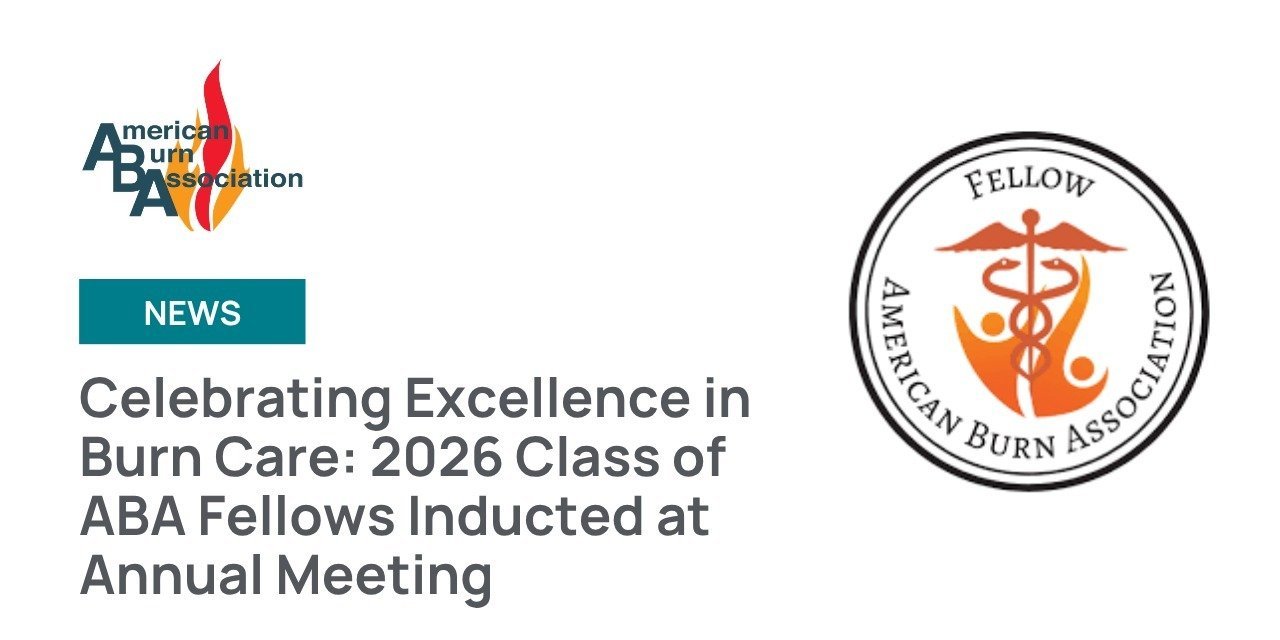 Celebrating Excellence in Burn Care: 2026 Class of ABA Fellows Inducted at Annual Meeting