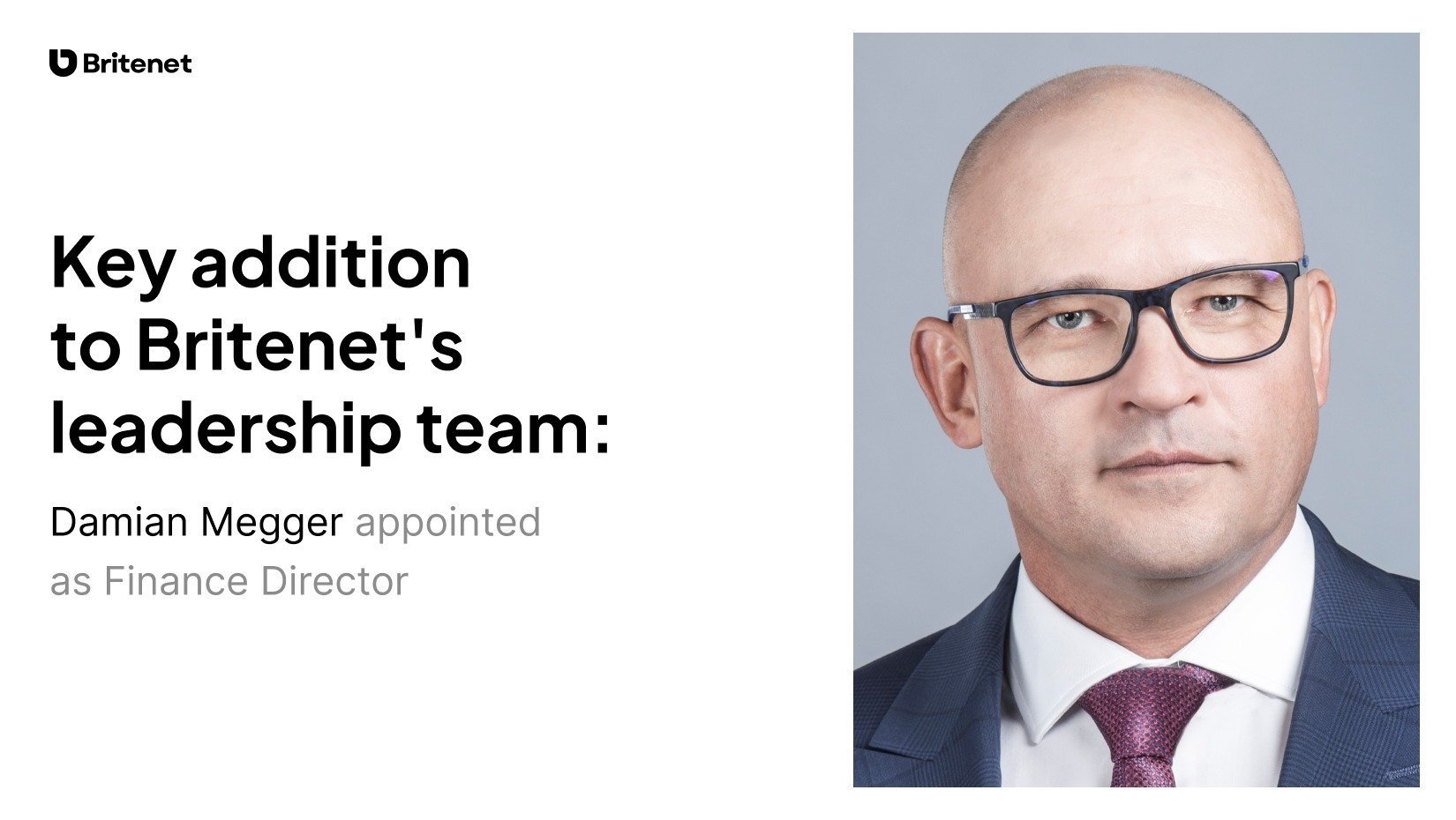 Damian Megger joins Britenet as Finance Director