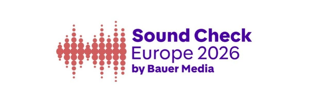 Nowe badanie Bauer Media Audio „Sound Check Europe 2026” potwierdza rosnącą rolę audio w centrum planowania mediów