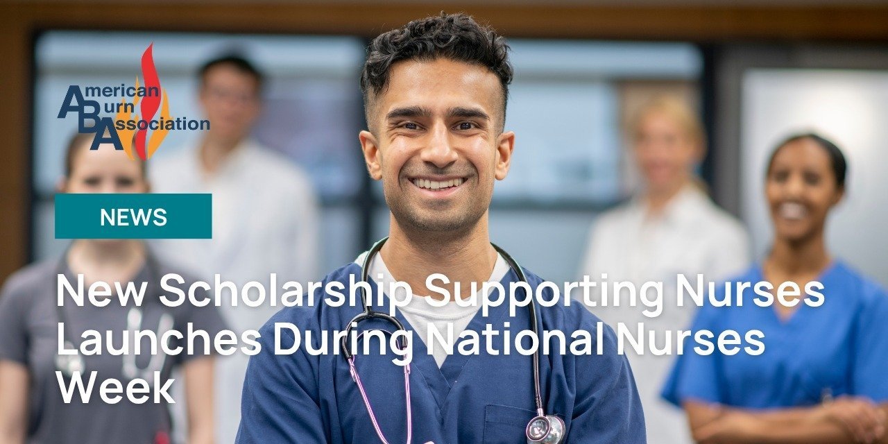 ABA and BCEN Launch New Scholarship to Support Nursing Education and Career Advancement