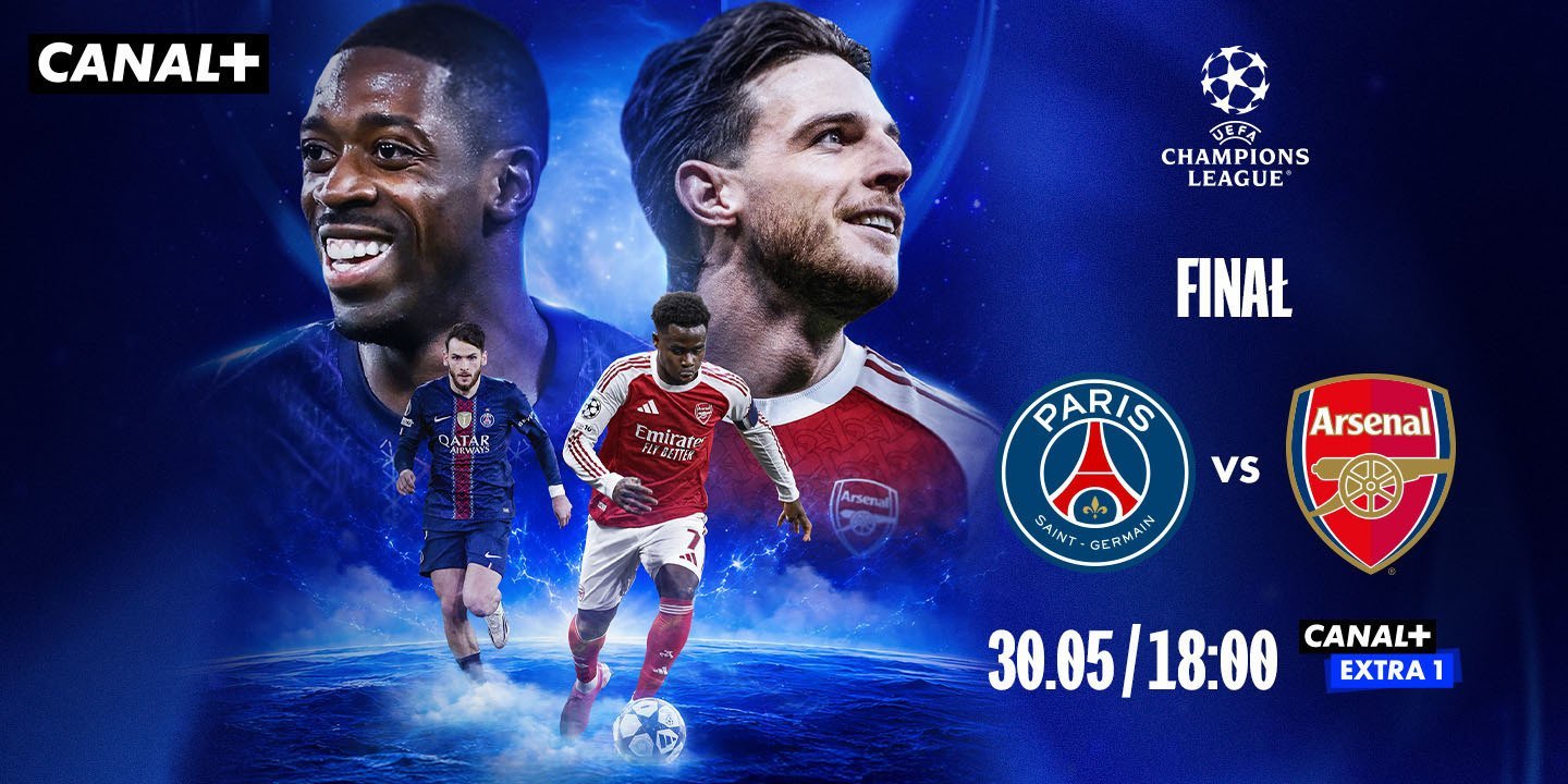 Wielki finał UEFA Champions League 2025/26 w CANAL+! PSG vs Arsenal, czyli nieziemskie starcie w Budapeszcie