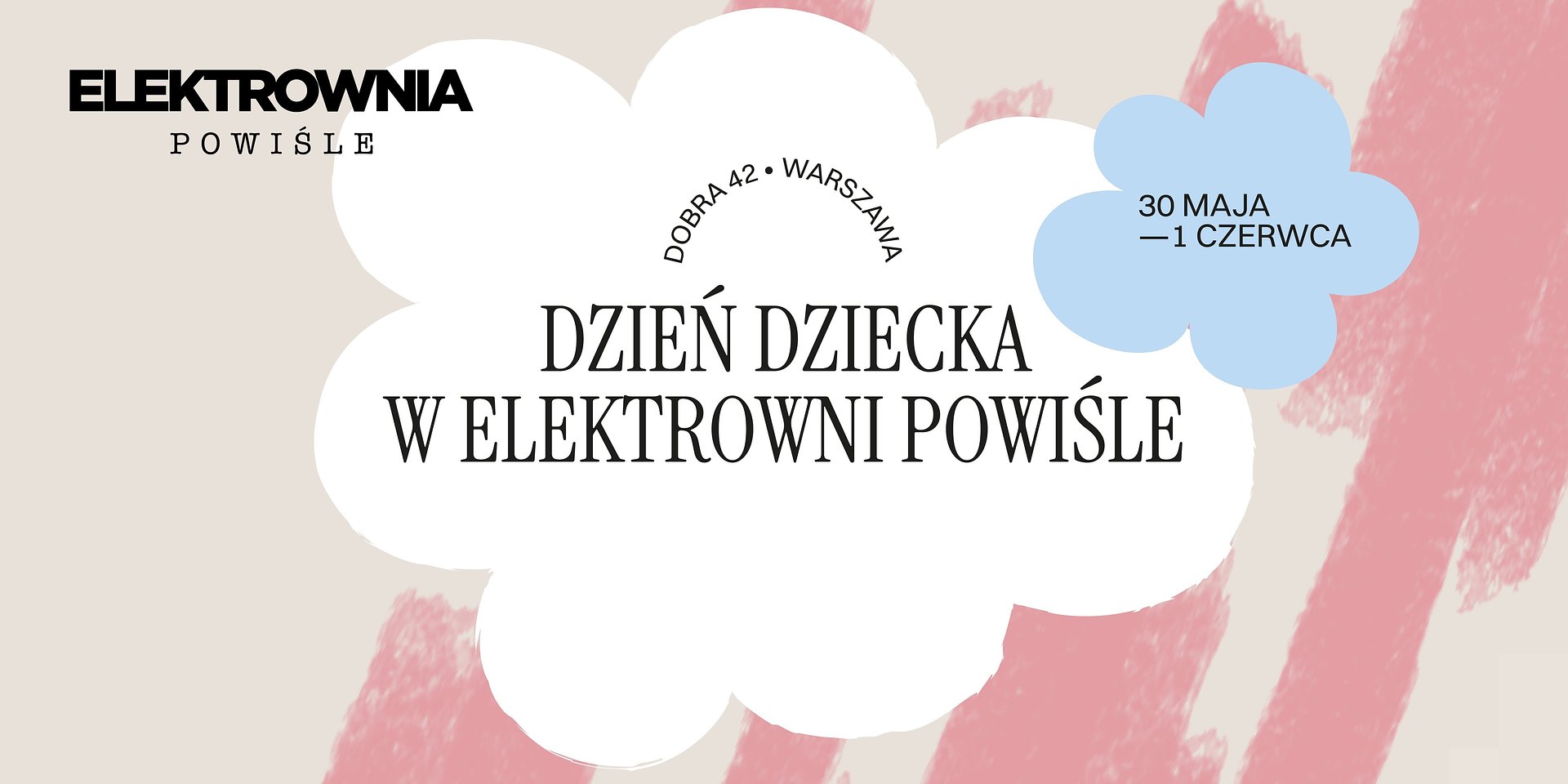 Rodzinny weekend pełny atrakcji. Elektrownia Powiśle zaprasza na obchody Dnia Dziecka
