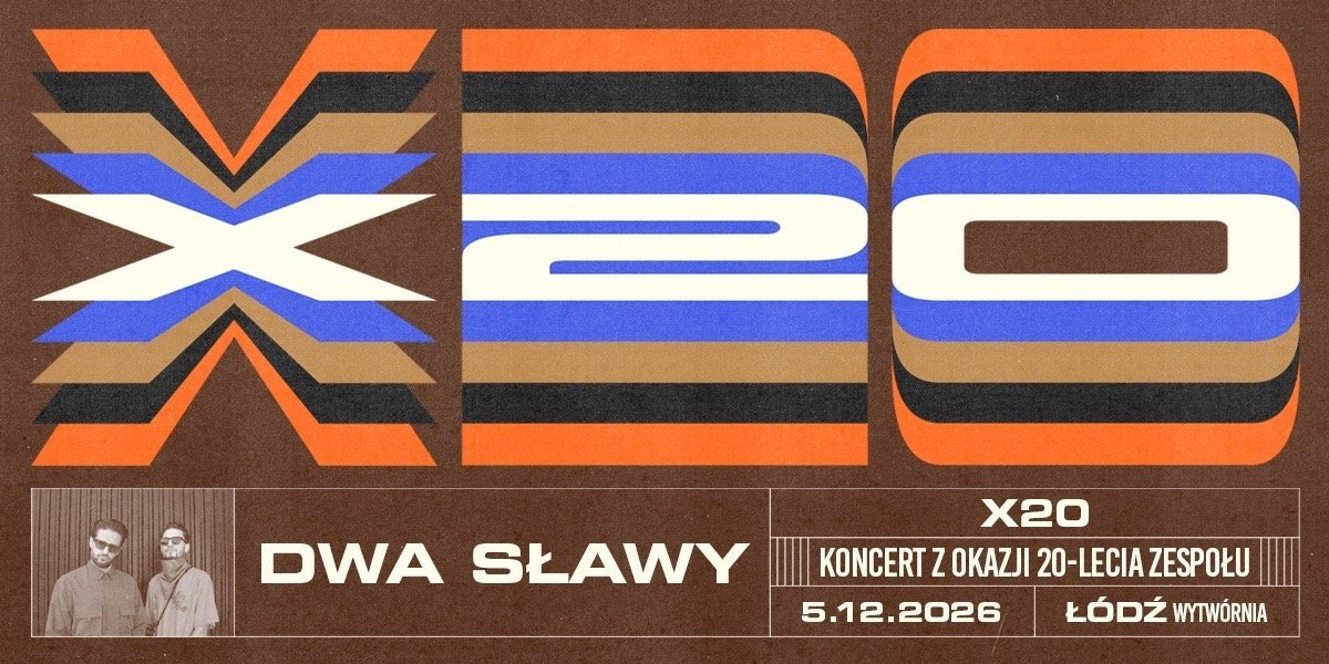 Ruszyły bilety na 20-lecie zespołu Dwa Sławy!