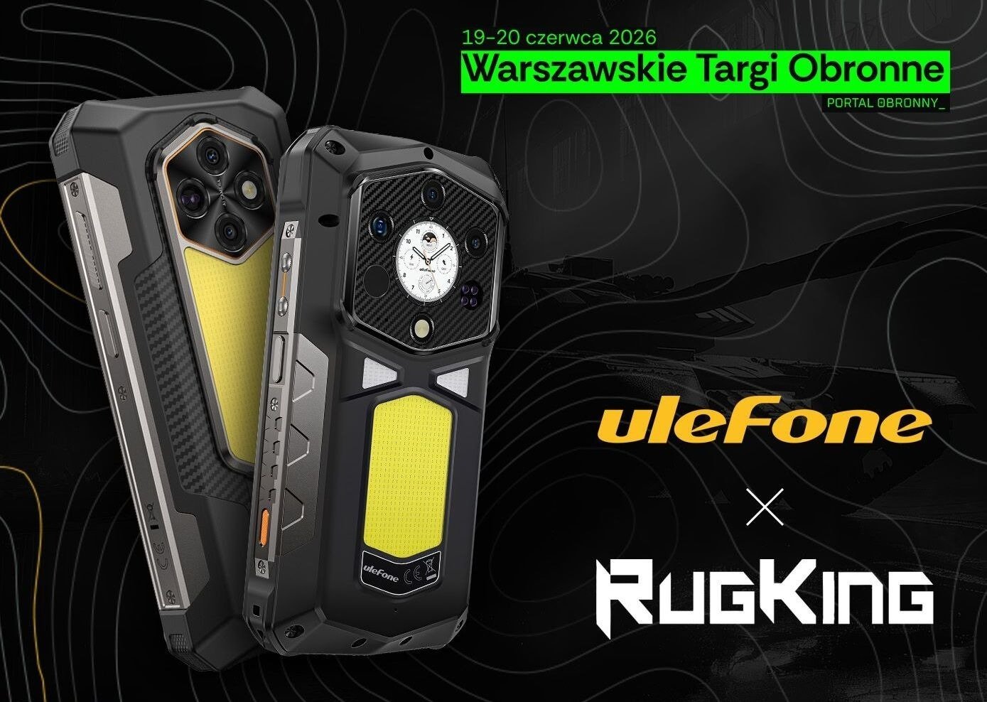 Niezawodność w ekstremalnych warunkach. Ulefone zaprasza na Warszawskie Targi Obronne
