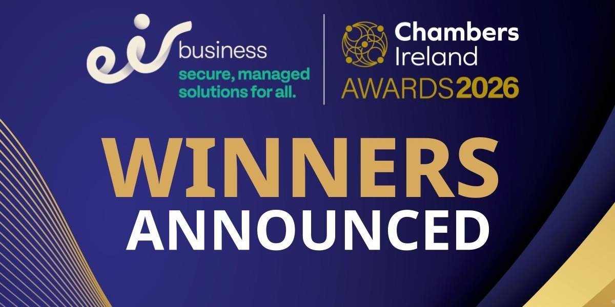 The eir business Chambers Ireland Awards winners have been announced!