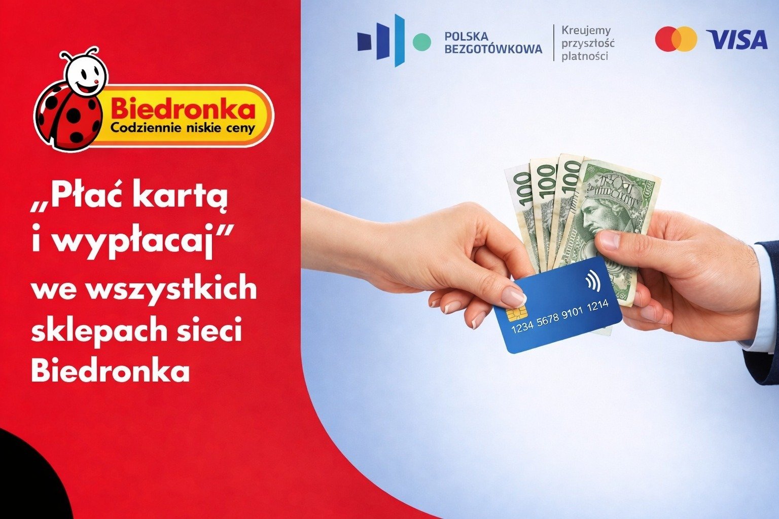 „Płać kartą i wypłacaj” we wszystkich sklepach sieci Biedronka