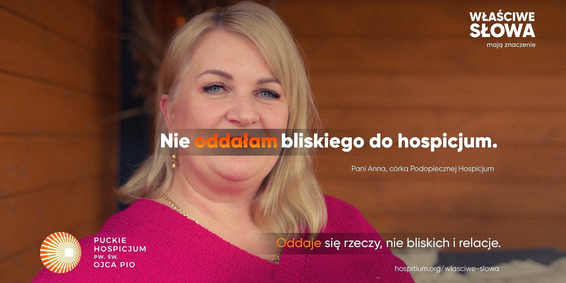 Słowa mają znaczenie. Dlaczego „oddać do hospicjum” brzmi tak, jak nie powinno