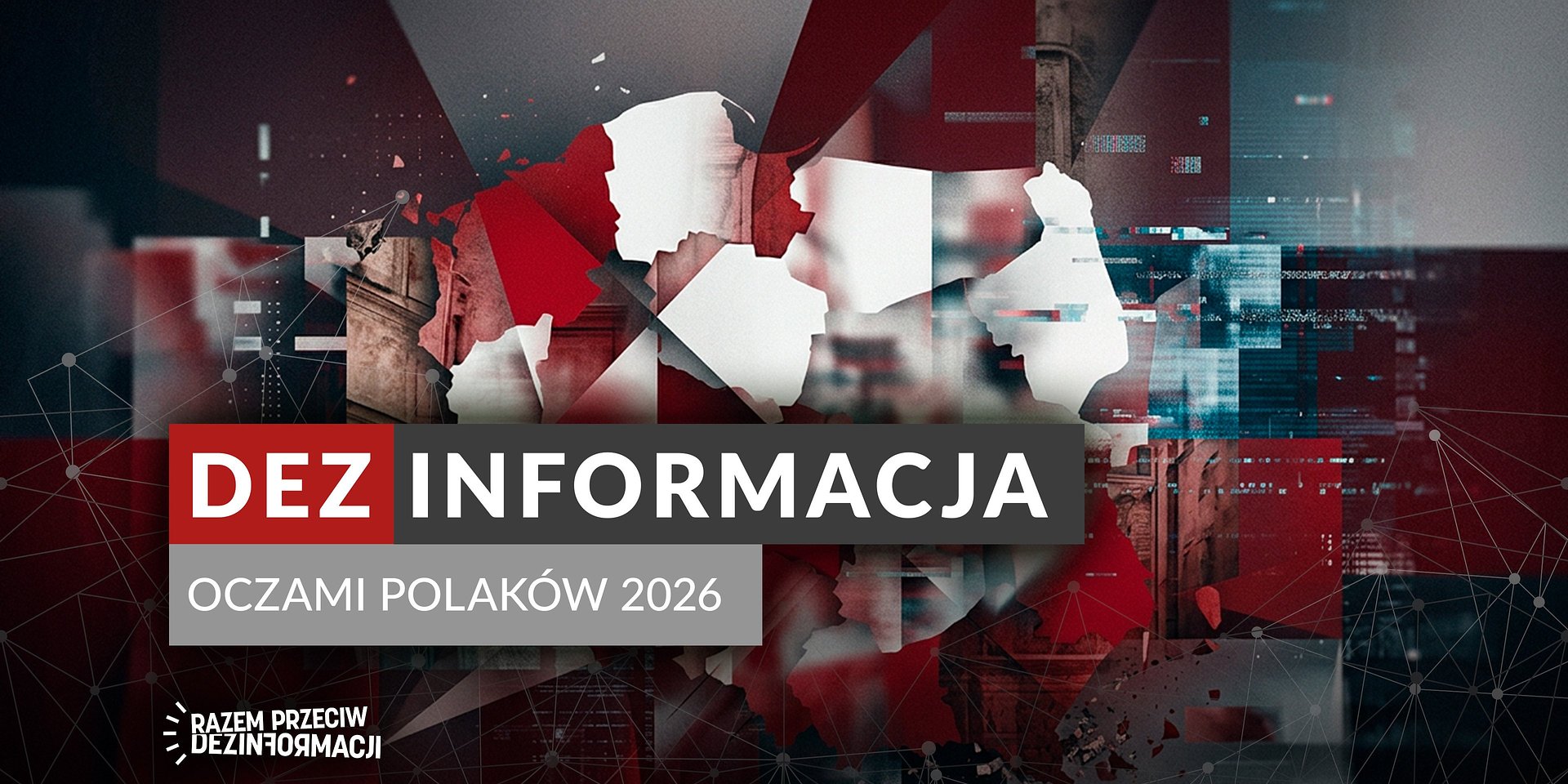 Polacy masowo spotkali się z dezinformacją. Postrzegają ją jako poważny problem i narzędzie wpływu wymierzone w fundamenty państwa