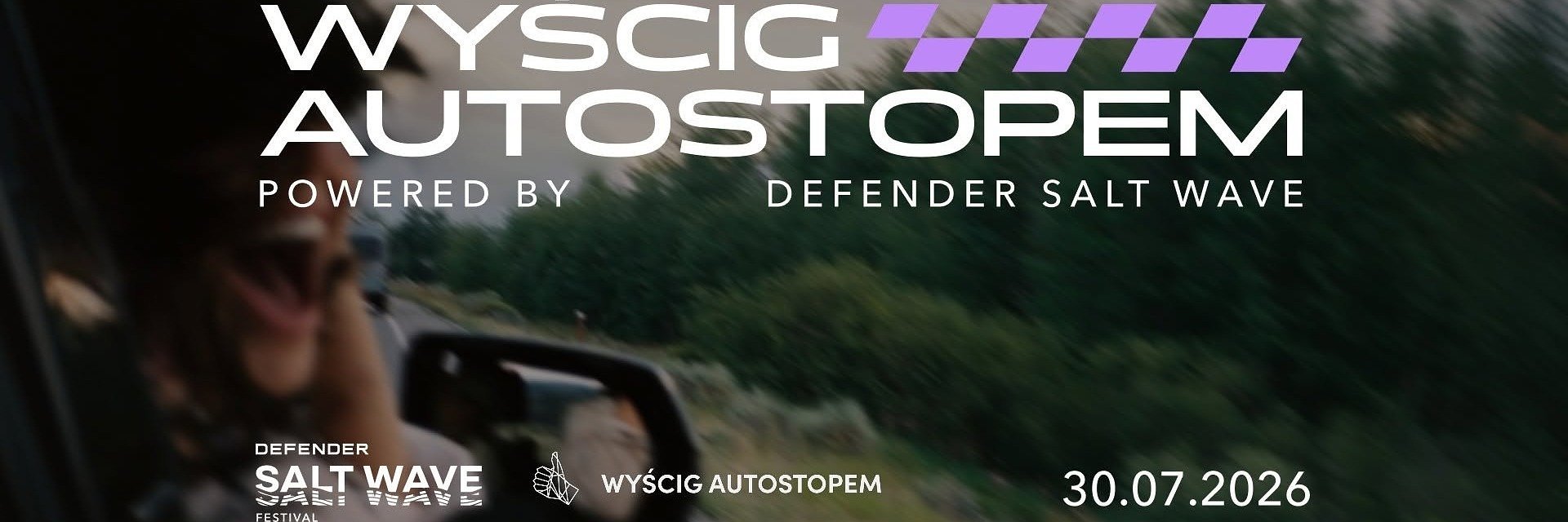 Wyrusz w wyścig, a dotrzesz na Defender Salt Wave Festival! Powraca Wyścig Autostopem z Poznania do Jastarni