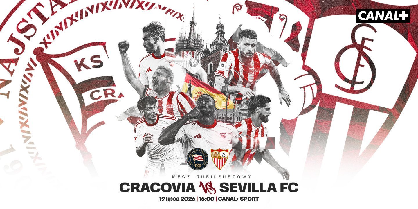 Jubileuszowy mecz Cracovia - Sevilla FC i koncert Faithless na żywo w CANAL+