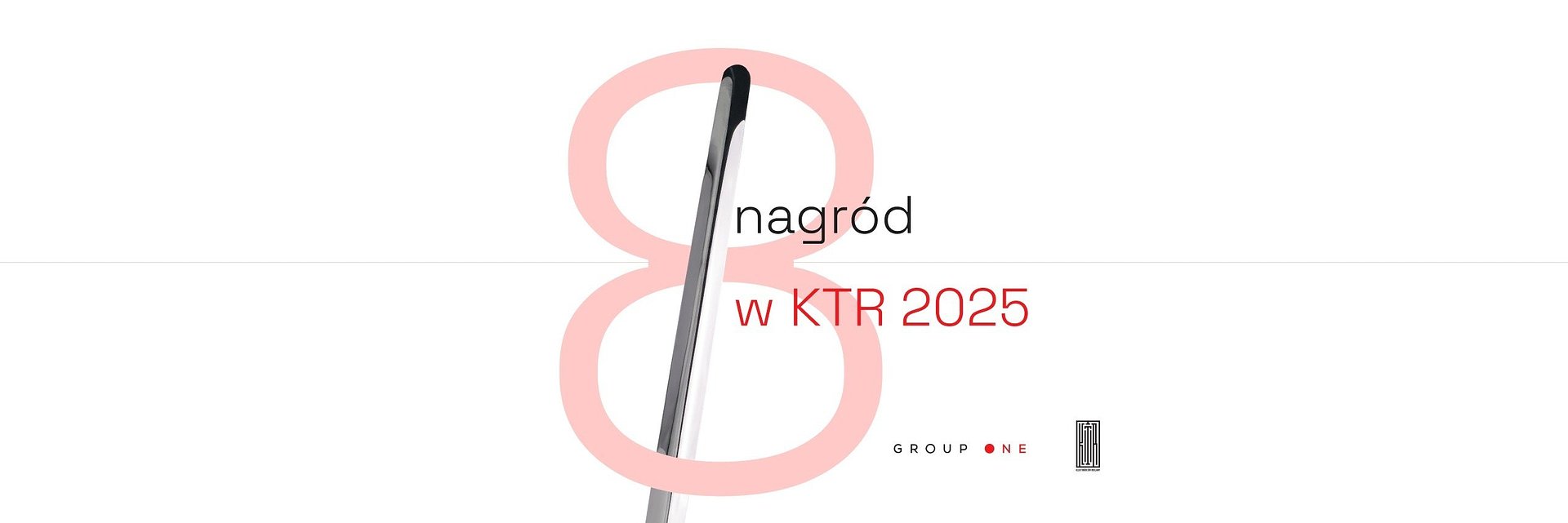 8 nagród w konkursie KTR 2025 dla agencji Group One