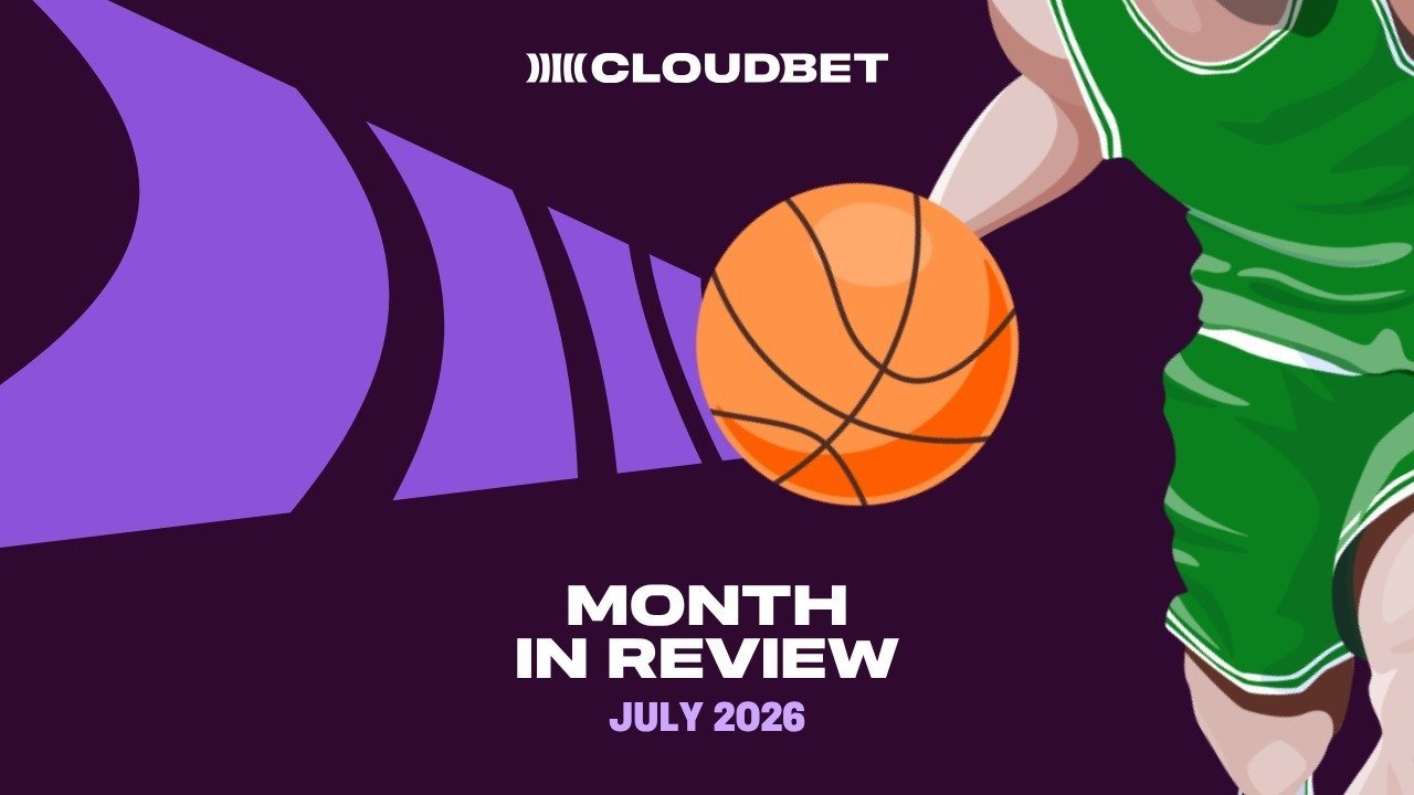 Cloudbet in Review — July 2026